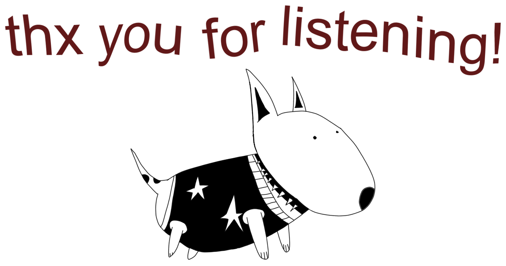 Thx you for listening!